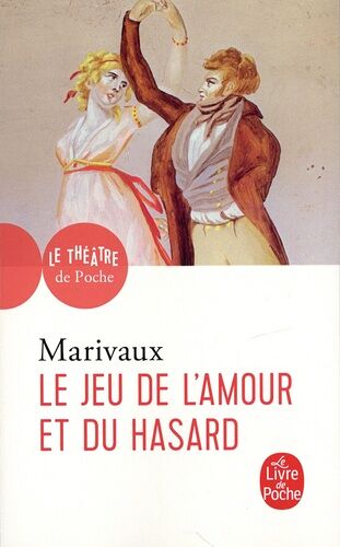 Le Jeu De L'amour Et Du Hasard