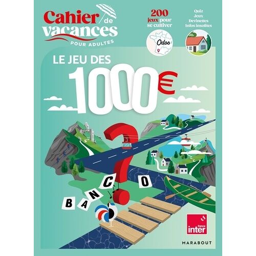 Cahier De Vacances Pour Adultes Le Jeu Des 1000 Euros