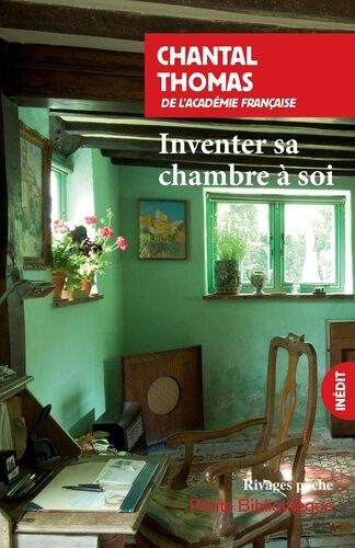 Inventer Sa Chambre À Soi - Virginia Woolf, Colette, Patti Smith