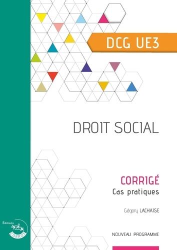 Droit Social Dcg Ue3 - Corrigé
