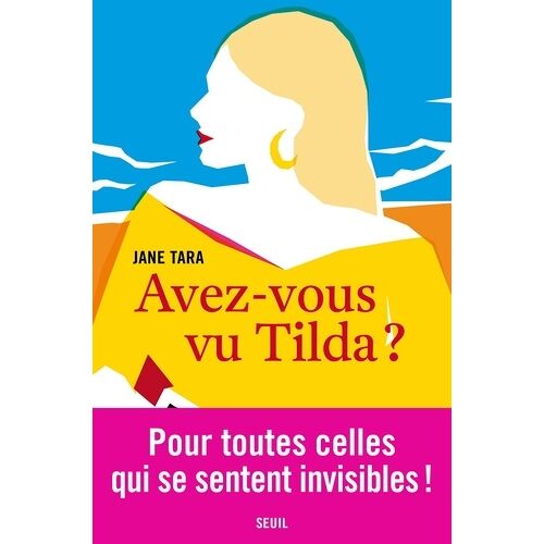 Avez-Vous Vu Tilda ?