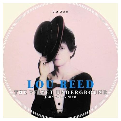 Lou Reed - The Velvet Underground, John Cale, Nico