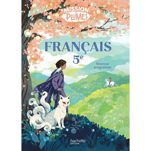 Français 5e Mission Plumes