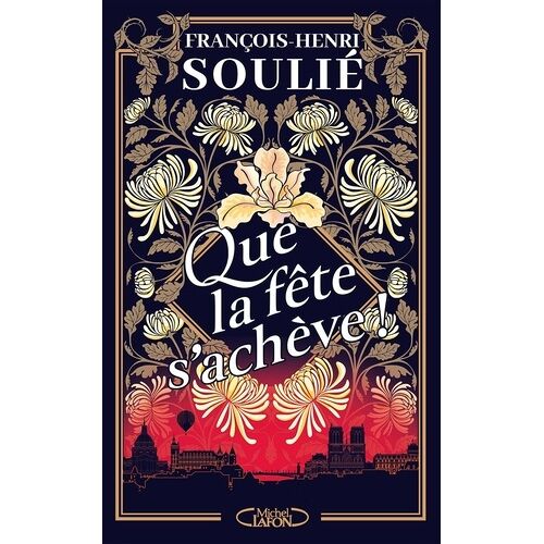 Que La Fête S'achève !