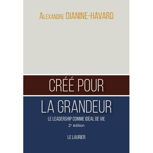 Créé Pour La Grandeur