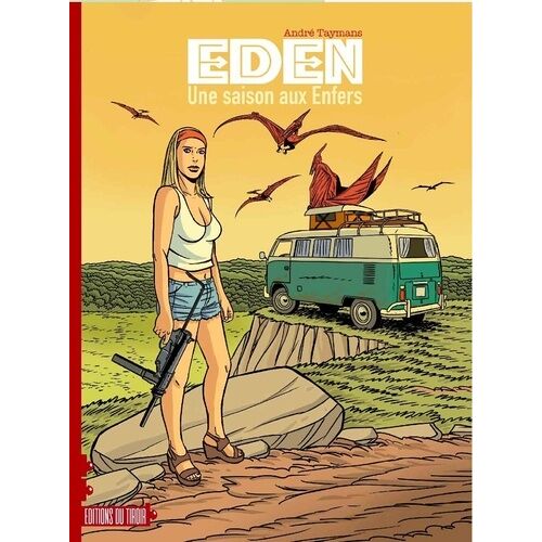 Eden - Tome 2 - Une Saison Aux Enfers