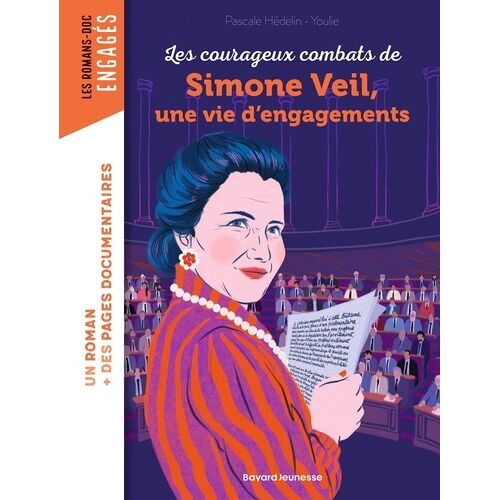 Les Courageux Combats De Simone Veil, Une Vie D'engagements