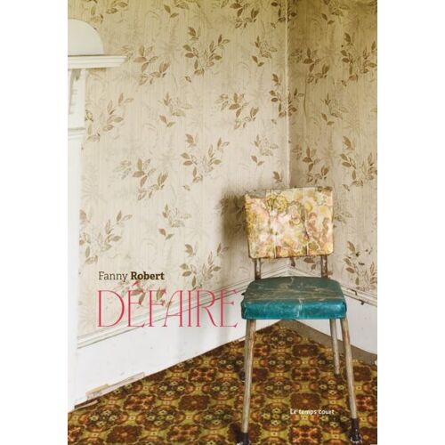Livre Defaire De Fanny Robert