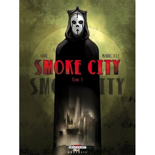Smoke City - Tome 1