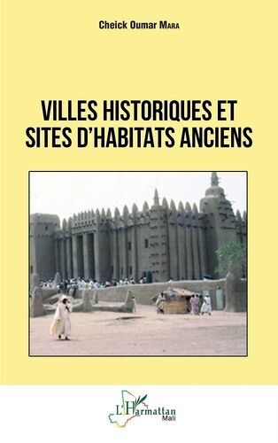 Villes Historiques Et Sites D'habitats Anciens