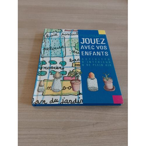 Jouez Avec Vos Enfants, Activités D'Intérieur Et De Plein Air