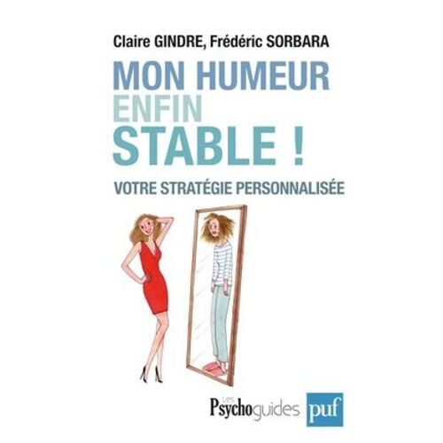 Mon Humeur Enfin Stable ! - Votre Stratégie Personnalisée