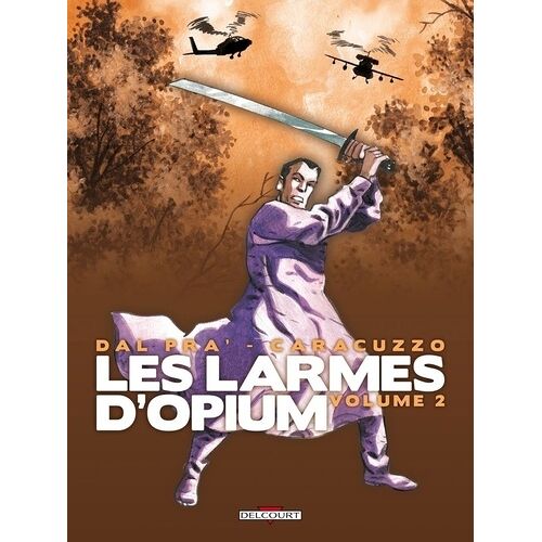 Les Larmes D'opium - Tome 2