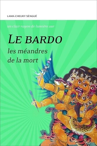 Le Bardo - Les Méandres De La Mort