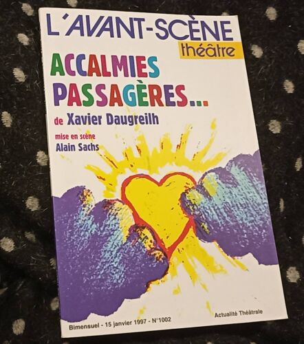 L'Avant-Scène Théâtre. 15 Janvier 1997. No 1002.
