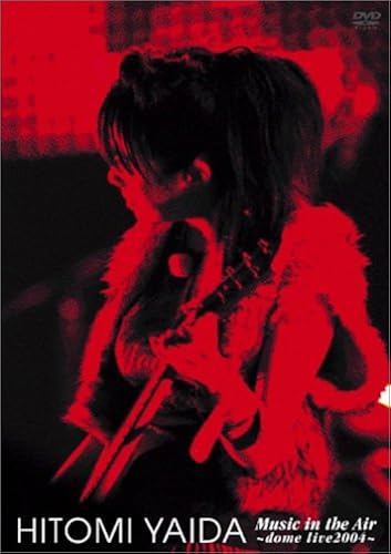 Hitomi Yaida Music In The Air Dome Live 2004  [Dvd]