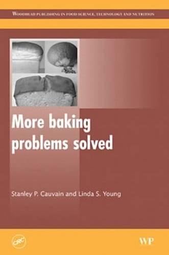 More Baking Problems Solved (Woodhead Publishing In Food Science, Technology And Nutrition)