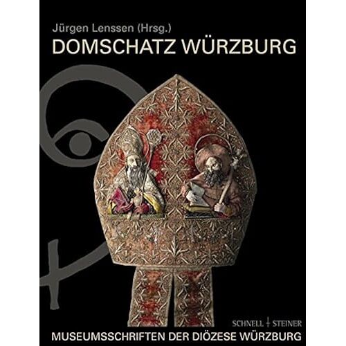 Domschatz Wurzburg: Museumsschriften Der Diozese Wurzburg (Museumsschriften D. Diozese Wurzburg)