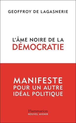 L'âme Noire De La Démocratie