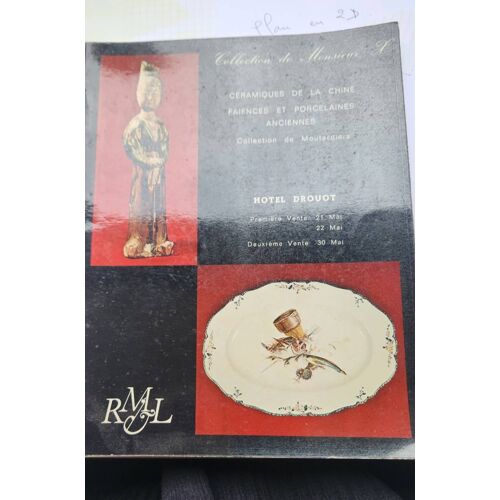 Collectif De Monsieur X Céramique De La Chine Faiences Et Porcelaines Anciennes Hôtel Drouot