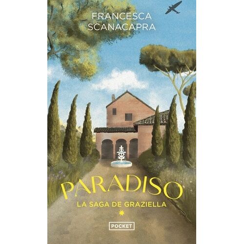 La Saga De Graziella - Tome 1 - Paradiso