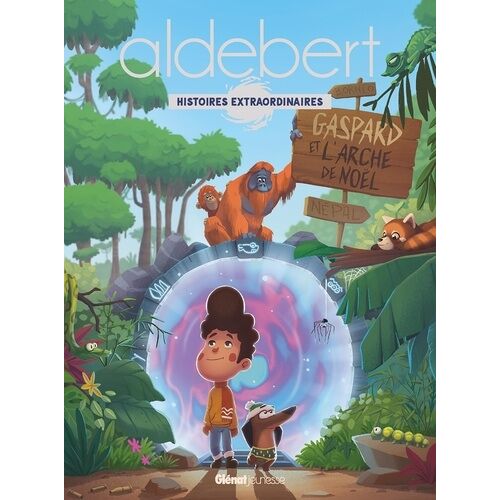 Aldebert - Histoires Extraordinaires - Gaspard Et L'arche De Noël