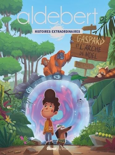 Aldebert - Histoires Extraordinaires - Gaspard Et L'arche De Noël