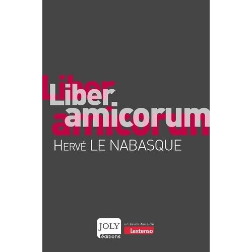 Liber Amicorum - Hervé Le Nabasque