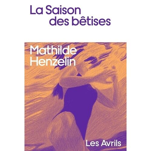 La Saison Des Bêtises