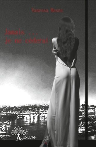Jamais - Je Ne Céderai
