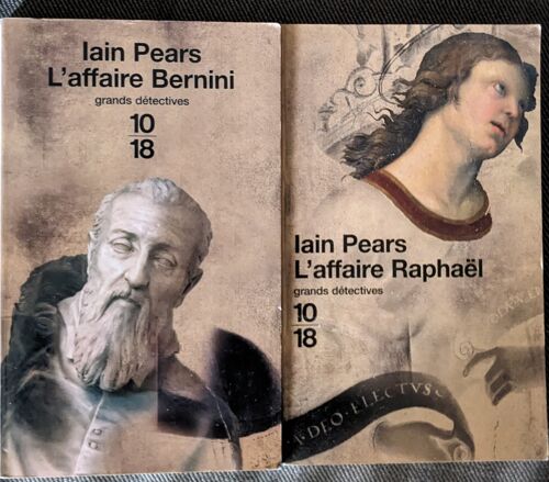 Ian Pears, L'Affaire Bernini + L'Affaire Raphaël