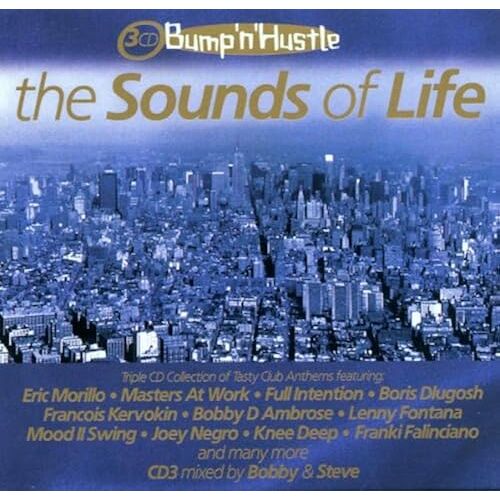 Bump & Hustle 'sounds Of Life'