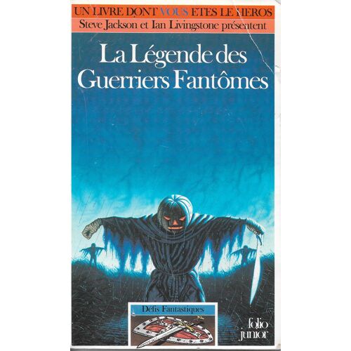 La Légende Des Guerriers Fantômes