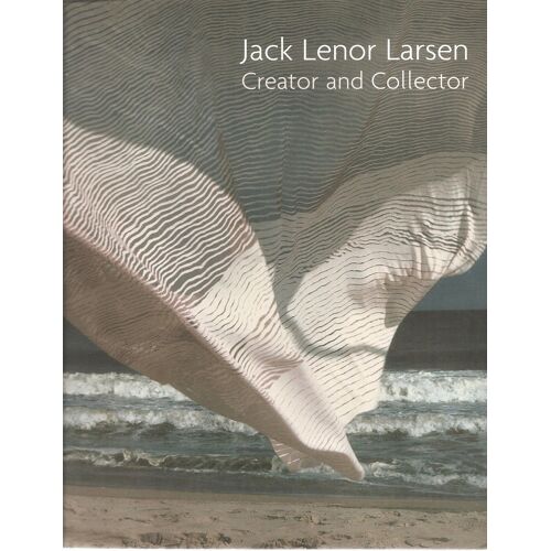 Jack Lenor Larsen: Creator And Collector