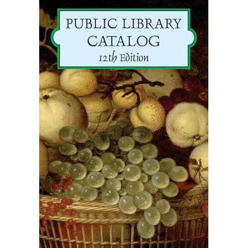 Public Library Catalog: A Guide To Reference Books And Adult Nonfiction (Standard Catalog Series)