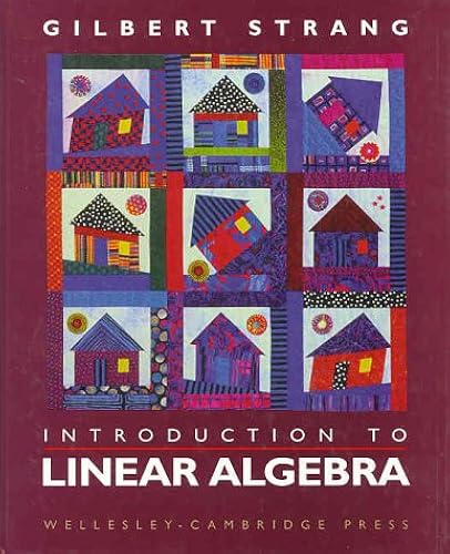 Introduction To Linear Algebra