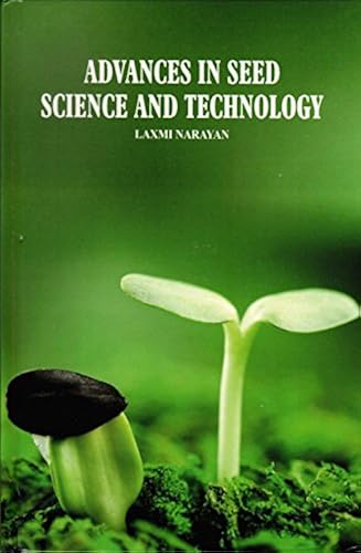 Advances In Seed Science And Technology