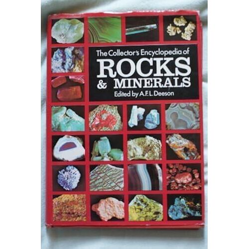 The Collector's Encyclopedia Of Rocks & Minerals