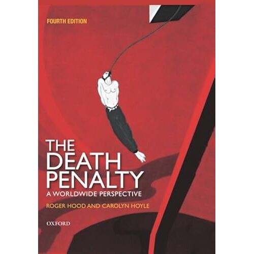 The Death Penalty: A Worldwide Perspective