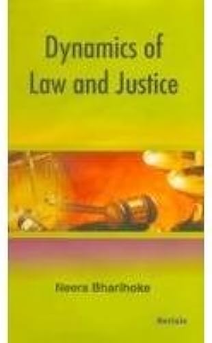 Dynamics Of Law And Justice