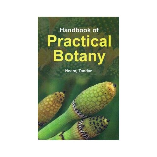 Handbook Of Practical Botany