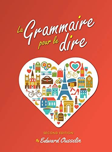 La Grammaire Pour Le Dire