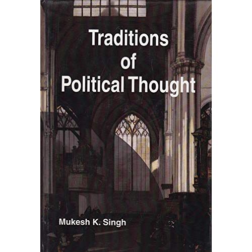 Traditions Of Political Thought