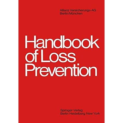 Handbook Of Loss Prevention