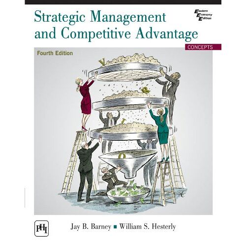 Strategic Management And Competitive Advantage