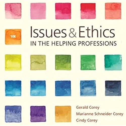 Issues And Ethics In The Helping Professions