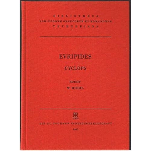 Euripidis Cyclops (Bibliotheca Scriptorum Graecorum Et Romanorum Teubneriana)