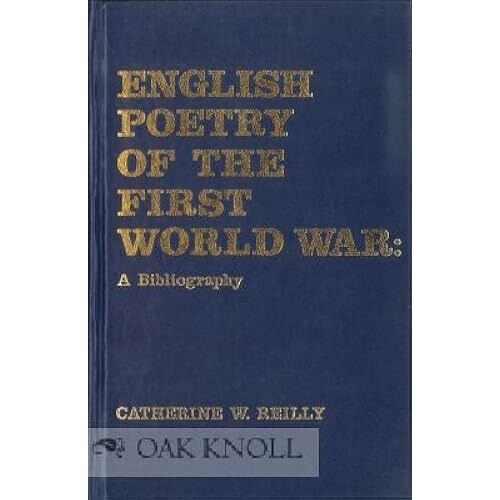 English Poetry Of The First World War: A Bibliography