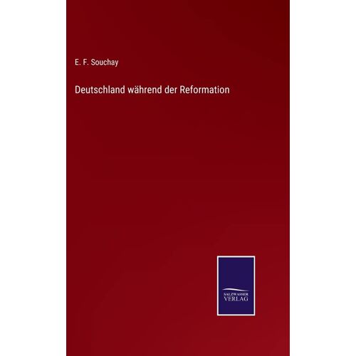 Deutschland Während Der Reformation