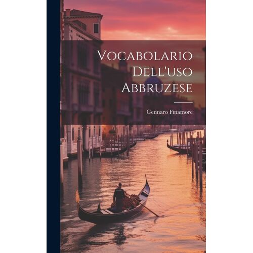 Vocabolario Dell'uso Abbruzese